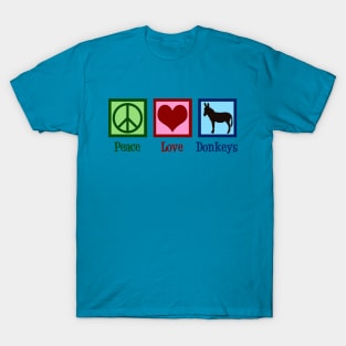 Peace Love Donkeys T-Shirt